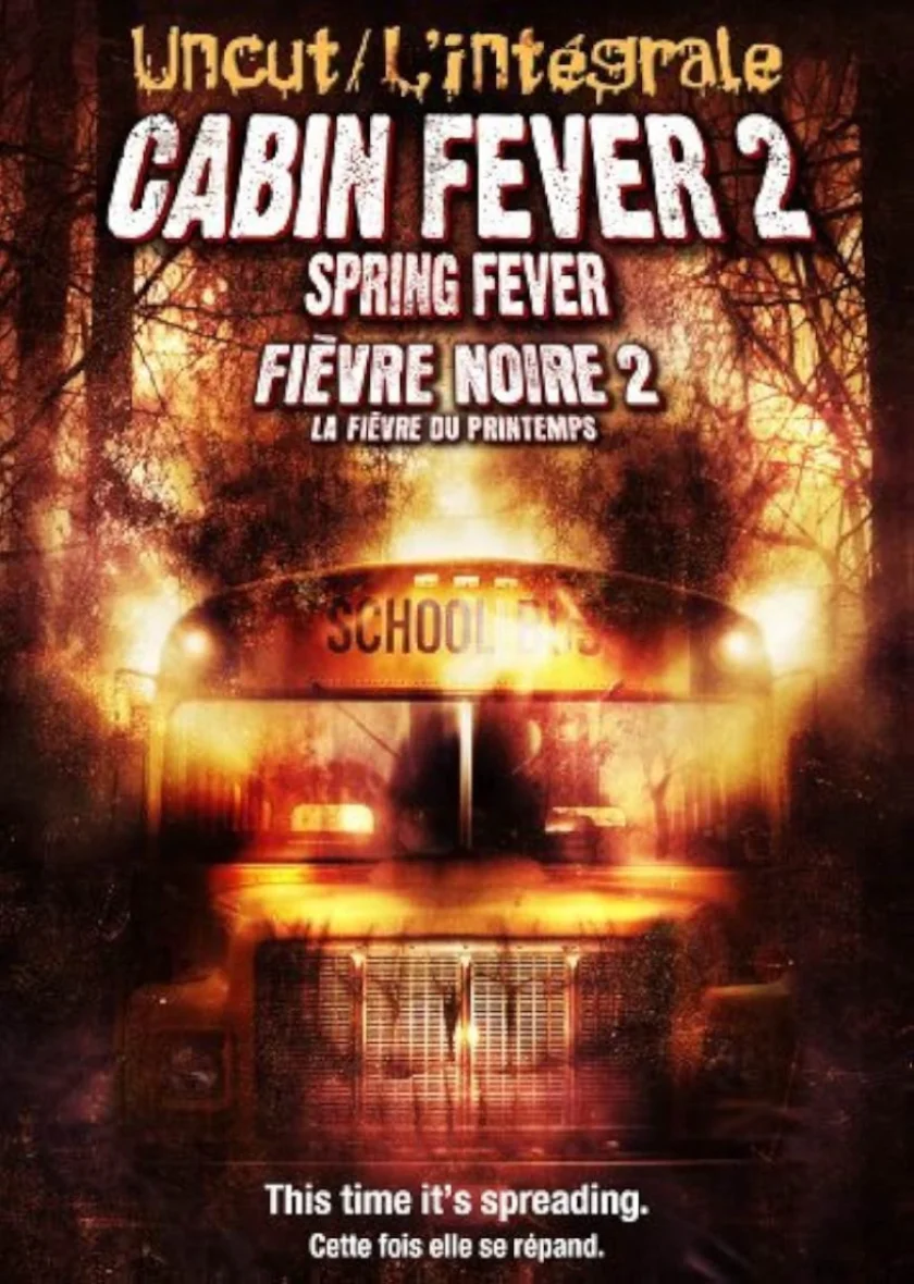 Cabin Fever 2: Spring Fever