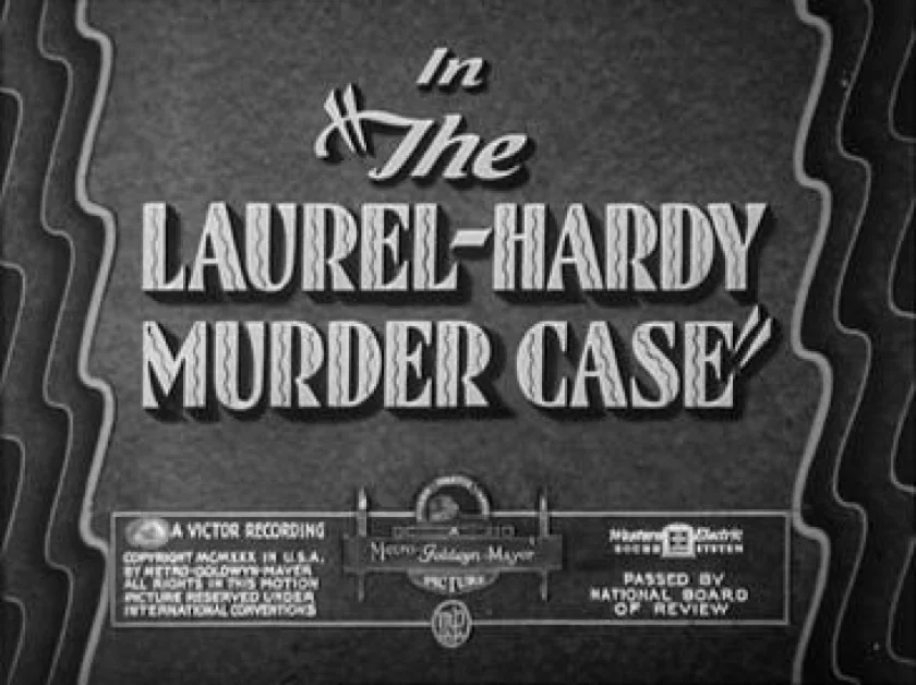 The Laurel-Hardy Murder Case