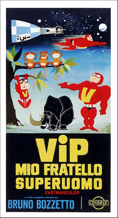 Vip, mio fratello superuomo