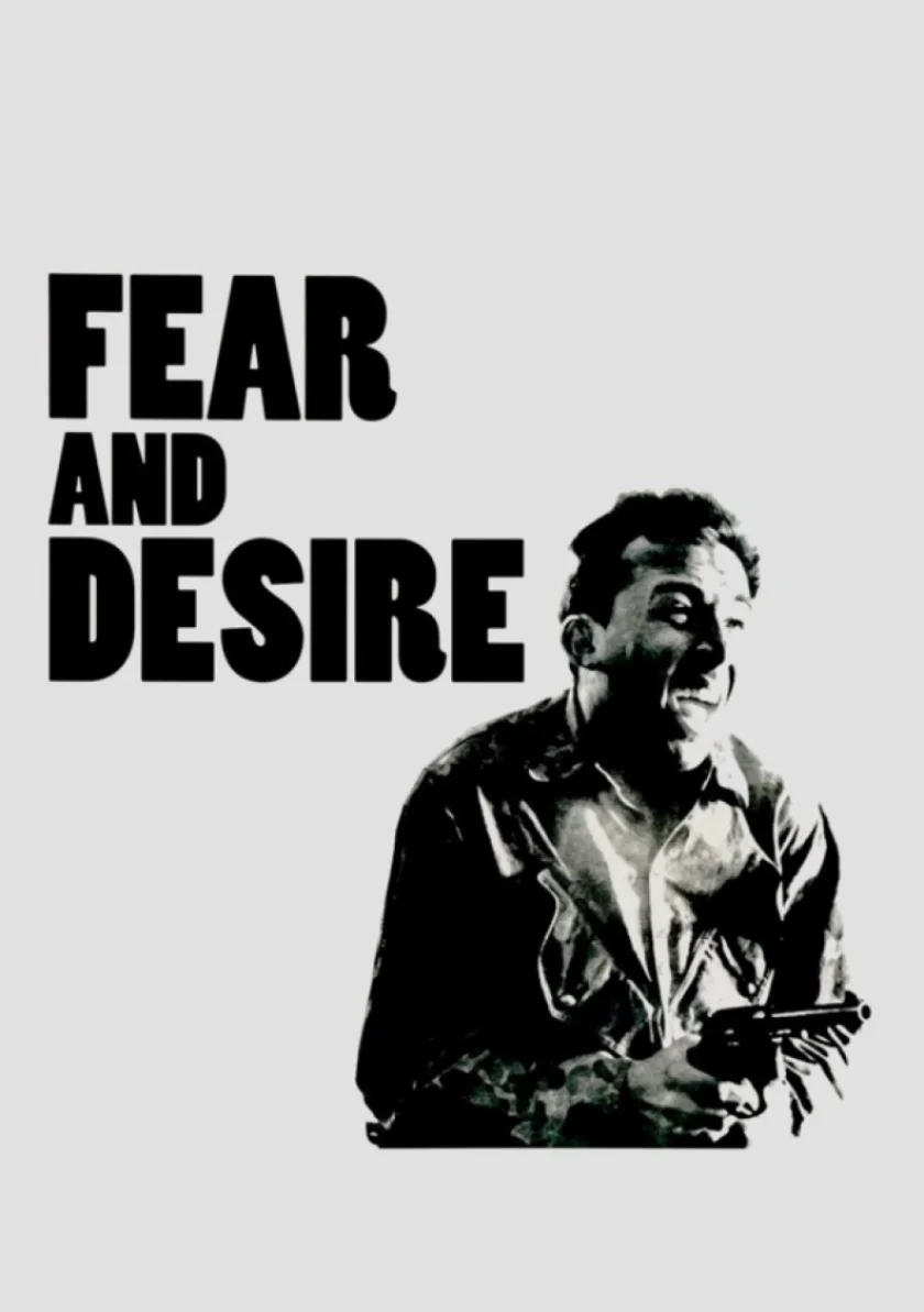 Fear and Desire