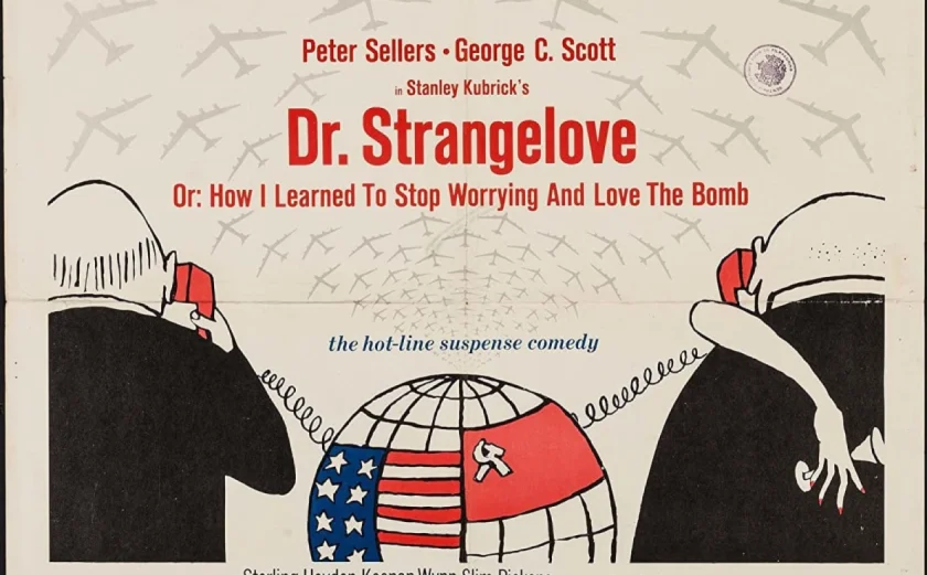 Dr. Strangelove or: How I Learned to Stop Worrying and Love the Bomb