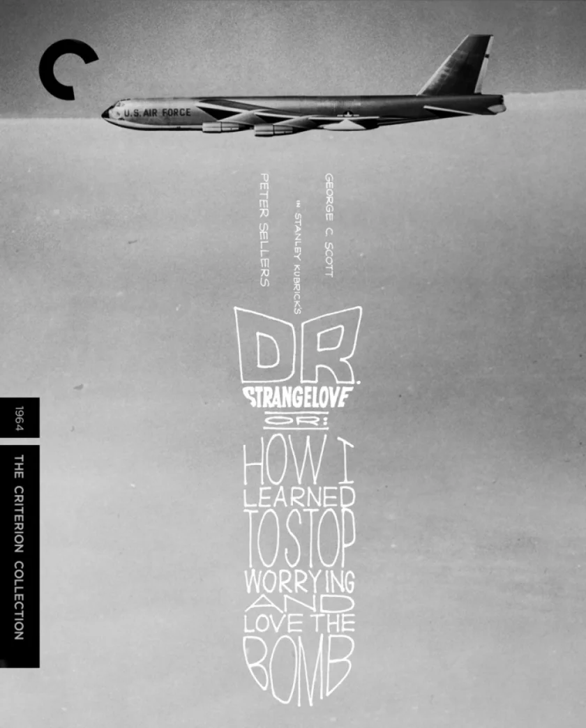 Dr. Strangelove or: How I Learned to Stop Worrying and Love the Bomb