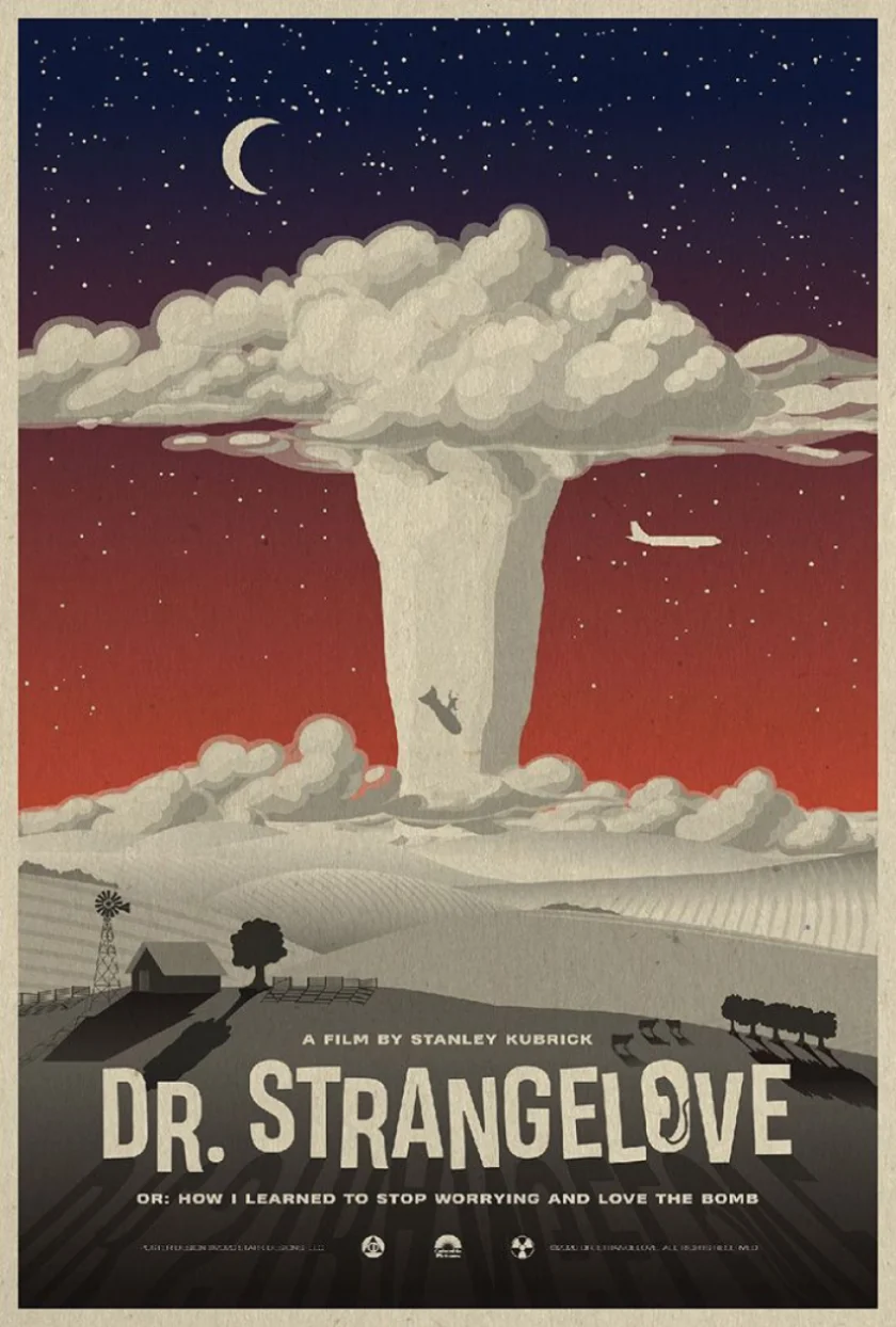 Dr. Strangelove or: How I Learned to Stop Worrying and Love the Bomb