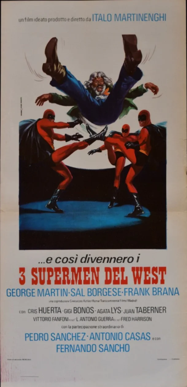 ...e così divennero i 3 supermen del West